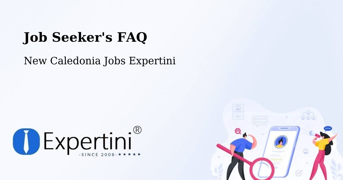 Job Seeker FAQ – Quai Manto - New Caledonia Jobs Expertini