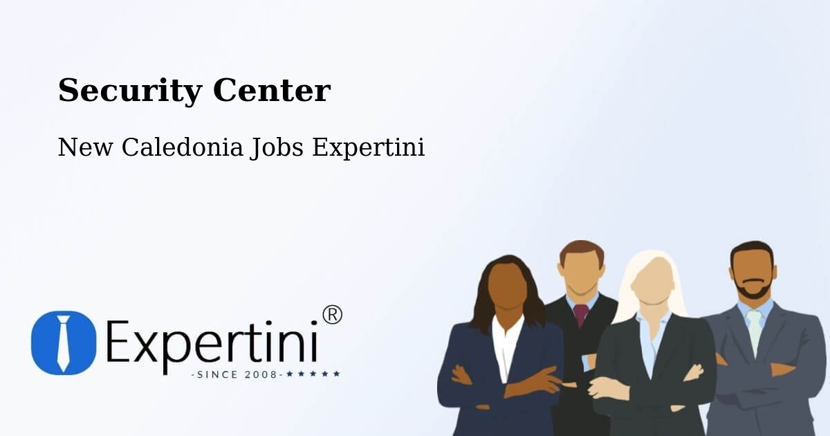 Security & Compliance – Quai Manto - New Caledonia Jobs Expertini
